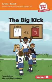 The Big Kick : Book 4 (Phonics Fun Decodables — Level 2)
