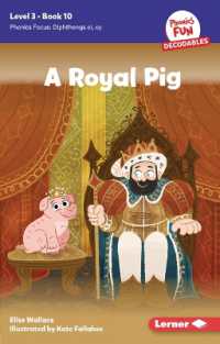 A Royal Pig : Book 10 (Phonics Fun Decodables — Level 3)