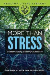 More than Stress : Understanding Anxiety Disorders (Healthy Living Library)