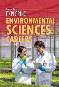 Exploring Environmental Sciences Careers (Career Quest) （Library Binding）