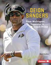 Deion Sanders : From Multisport Superstar to Coach Prime (Gateway Biographies) （Library Binding）