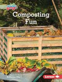 Composting Fun (In the Garden (Pull Ahead Readers — Nonfiction)) （Library Binding）