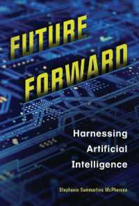 Future Forward : Harnessing Artificial Intelligence （Library Binding）