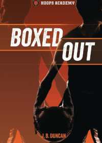 Boxed Out (Hoops Academy)
