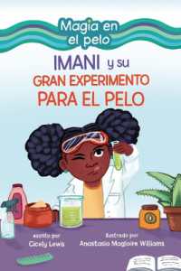 Imani y su gran experimento para el pelo (Imani and the Great Hair Experiment) (Magia en el pelo (Hair Magic) (Read Woke Books en español))