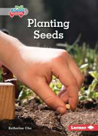 Planting Seeds (In the Garden (Pull Ahead Readers — Nonfiction))