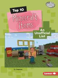 Top 10 Minecraft Items : An Unofficial List (Searchlight Books — Minecraft Top Tens)