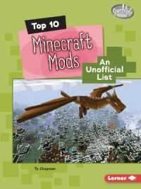 Top 10 Minecraft Mods : An Unofficial List (Searchlight Books — Minecraft Top Tens)
