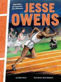 Jesse Owens : Deportistas Que Marcaron Una Diferencia (Athletes Who Made a Difference) (Deportistas Que Marcaron Una Diferencia (Athletes Who Made a Difference))