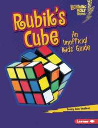 Rubik's Cube : An Unofficial Kids' Guide (Lightning Bolt Books — Cool Toy Brands) （Library Binding）