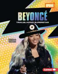 Beyoncé : Trailblazing Superstar (In the Spotlight (Updog Books )) （Library Binding）