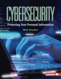 Cybersecurity : Protecting Your Personal Information (Gateway Headlines) （Library Binding）