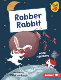 Robber Rabbit (Early Bird Readers -- Yellow (Early Bird Stories (Tm))) （Library Binding）