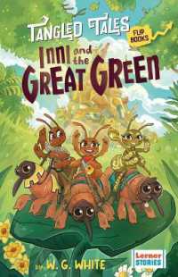 Inni and the Great Green / Liam and the Evil Machine (Tangled Tales Flip Books)