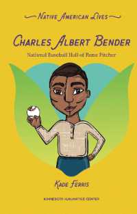 Charles Albert Bender : National Baseball Hall of Fame Pitcher (Native American Lives)