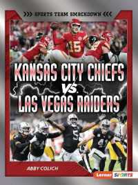 Kansas City Chiefs vs. Las Vegas Raiders : Rival Rumble (Sports Team Smackdown (Lerner Sports))