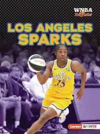 Los Angeles Sparks (Wnba Hot Ticket (Lerner Sports))