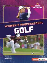 Women's Professional Golf (Women Got Game (Lerner Sports))