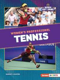 Women's Professional Tennis (Women Got Game (Lerner Sports))