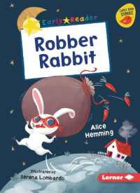 Robber Rabbit (Early Bird Readers -- Yellow (Early Bird Stories (Tm)))