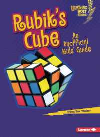 Rubik's Cube : An Unofficial Kids' Guide (Lightning Bolt Books — Cool Toy Brands)