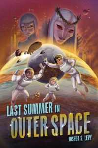 Last Summer in Outer Space (Adventures of the Pss 118)