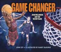 Game Changer : John McLendon and the Secret Game