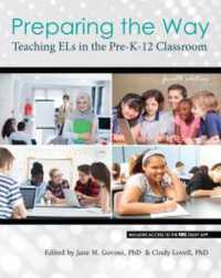 Preparing the Way : Teaching ELs in the PreK-12 Classroom （4TH）
