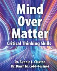 Mind over Matter: Critical Thinking Skills : Critical Thinking Skills （Spiral）