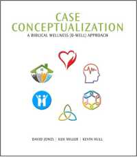 Case Conceptualization : A Biblical Wellness (B-Well) Approach