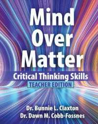 Mind over Matter: Critical Thinking Skills Teacher Edition : Critical Thinking Skills Teacher Edition （Spiral）