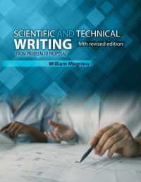 Scientific and Technical Writing : From Problem to Proposal （5TH）