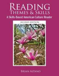 Reading Theme and Skills : A Skills-Based American Culture Reader （2ND）