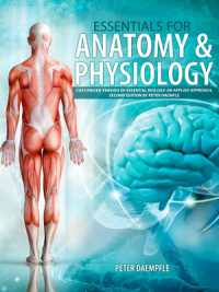 Essentials for Anatomy AND Physiology : Customized Version of Essential Biology: An Applied Approach, Second Edition （Looseleaf）