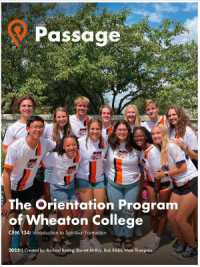 Passage : The Orientation Program of Wheaton College （5TH）