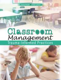 Classroom Management : Trauma-Informed Practices