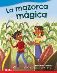 La mazorca mágica (Literary Text)