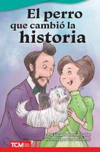 El perro que cambió la historia (Literary Text)