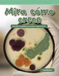 Mira cómo crece : Escribir, simplificar y evaluar expresiones (Mathematics in the Real World)