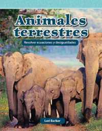 Animales terrestres : Resolver ecuaciones y desigualdades (Mathematics in the Real World)