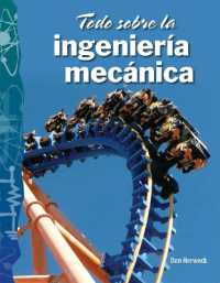 Todo sobre la ingeniería mecánica (Science: Informational Text)