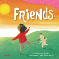 Friends (Exploration Storytime)
