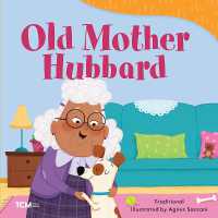 Old Mother Hubbard (Exploration Storytime)