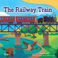The Railway Train (Exploration Storytime)