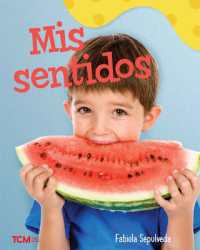 Mis sentidos : A Wordless Nonfiction Book (Exploration Storytime)