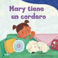 Mary tiene un cordero (Exploration Storytime)