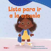 Lista para ir a la escuela (Exploration Storytime)