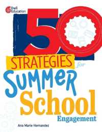 50 Strategies for Summer School Engagement (50 Strategies)