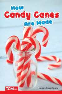 How Candy Canes Are Made (Science: Informational Text)