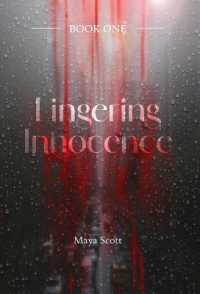 Lingering Innocence